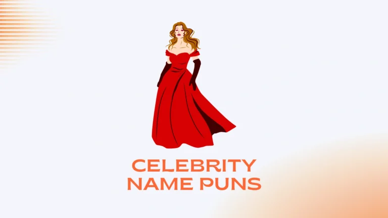 Celebrity Name Puns