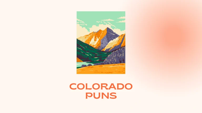 Colorado Puns: Funny Rocky Mountain Jokes, Captions, and Wordplay Colorado Puns