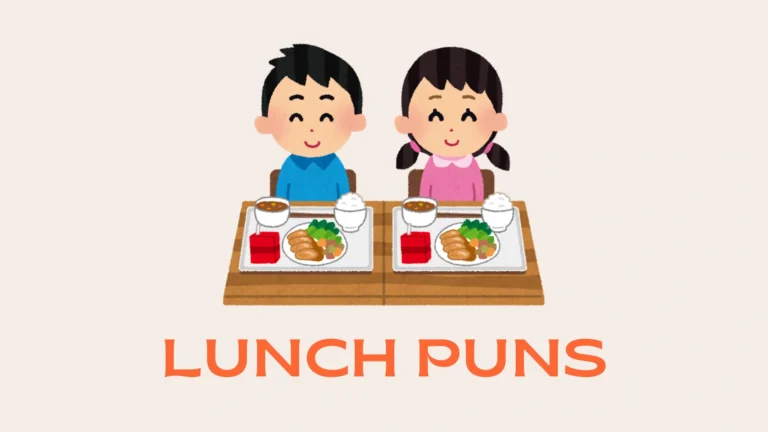 Lunch Puns