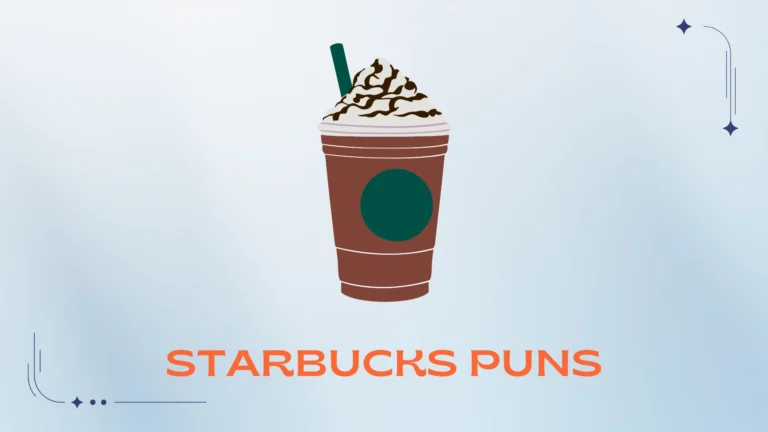 Starbucks Puns