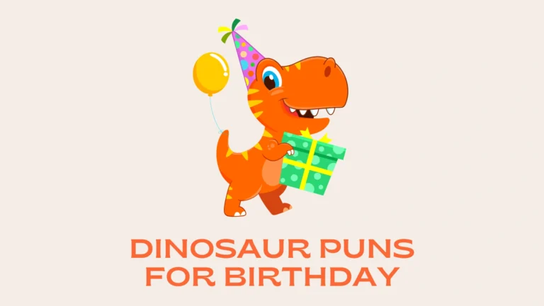 Dinosaur Puns for Birthday