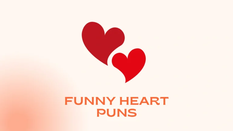 Funny Heart Puns