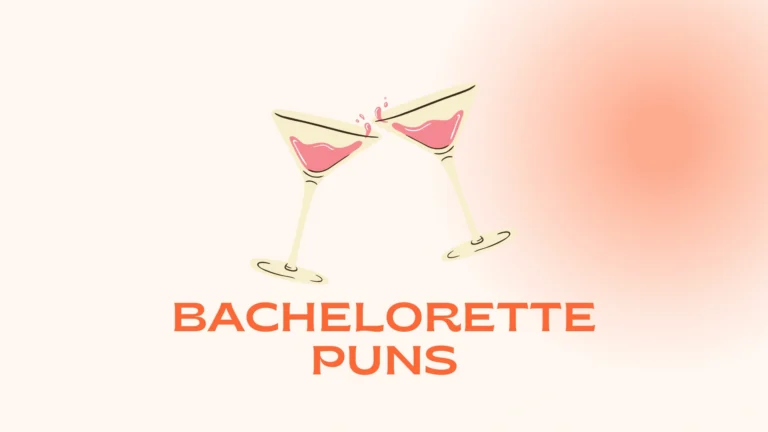 Bachelorette Puns: Funny, Cute, and Clever Sayings for Every Celebration Bachelorette Puns