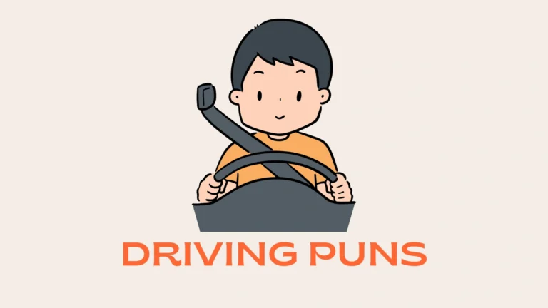 Driving Puns: Funny and Clever Puns for Every Road Trip Driving Puns