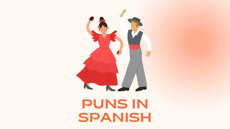 Puns in Spanish: Funny Wordplay, Creative Ideas, and Popular Categories Puns in Spanish