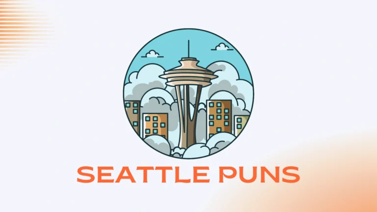 Seattle Puns: Funny, Clever, and Rainy Jokes About Seattle Seattle Puns