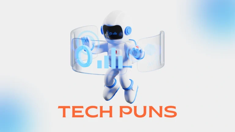 Tech Puns: Clever, Funny, and Nerdy Jokes for Every Tech Lover Tech Puns