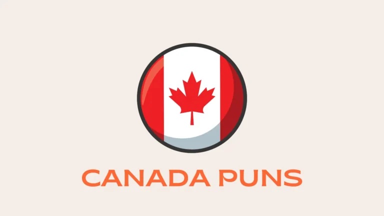 Canada Puns: A Playful Collection of Maple-Sweet Canadian Wordplay Canada Puns