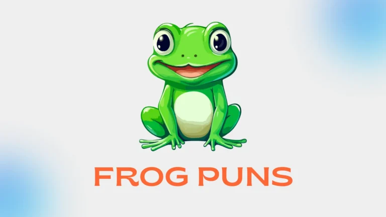 Frog Puns: Funny, Cute and Creative Frog Puns for Every Occasion Frog Puns
