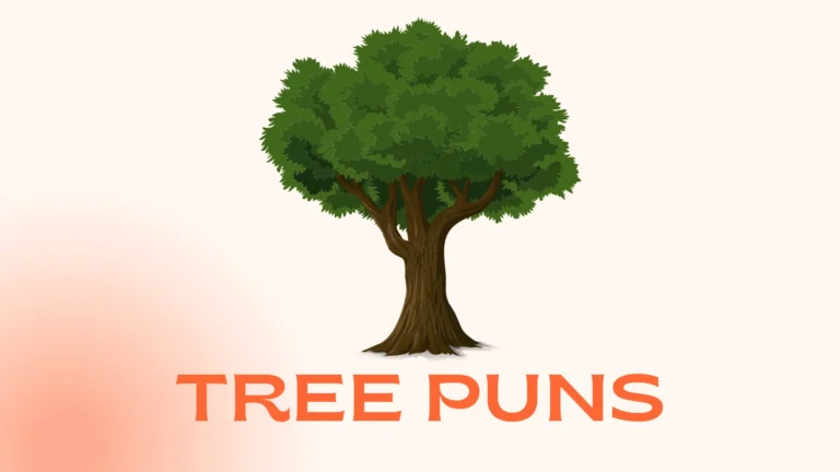 Tree Puns: Funny, Clever, Cute, and Unbe-leaf-able Wordplay Tree Puns